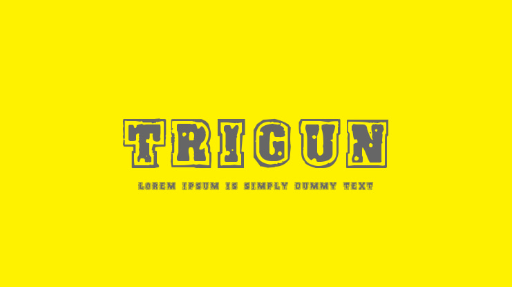 Trigun Font
