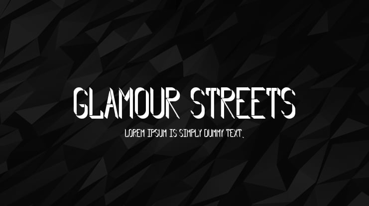Glamour Streets Font