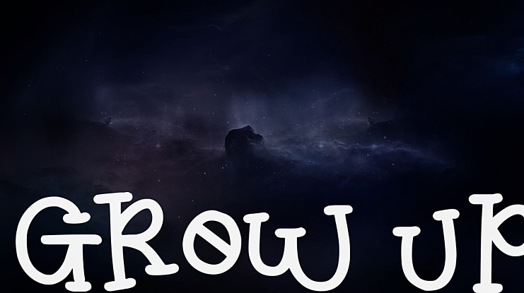 GROW UP Font