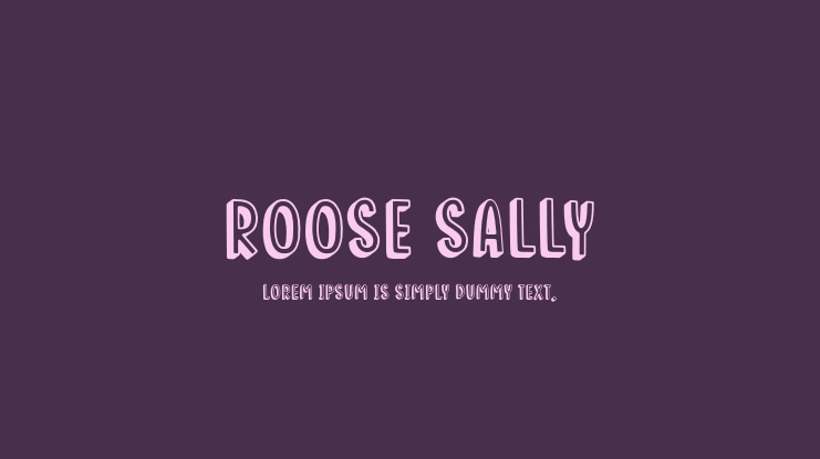 Roose Sally Font