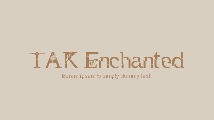 TAK Enchanted Font