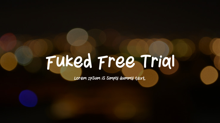 Fuked Free Trial Font