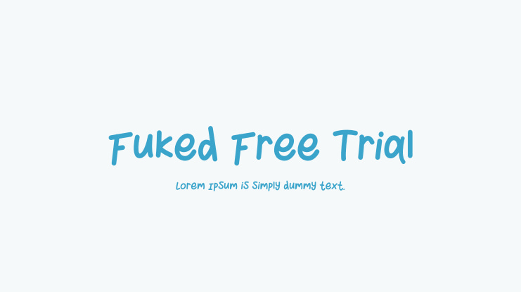 Fuked Free Trial Font