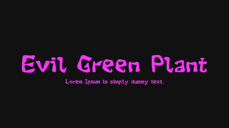 Evil Green Plant Font