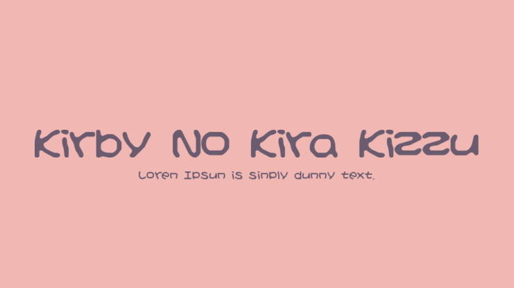 Kirby No Kira Kizzu Font