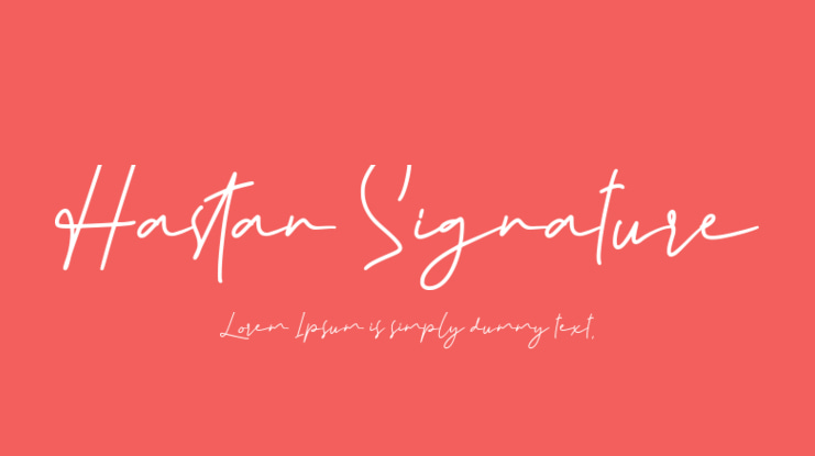 Hastan Signature Font
