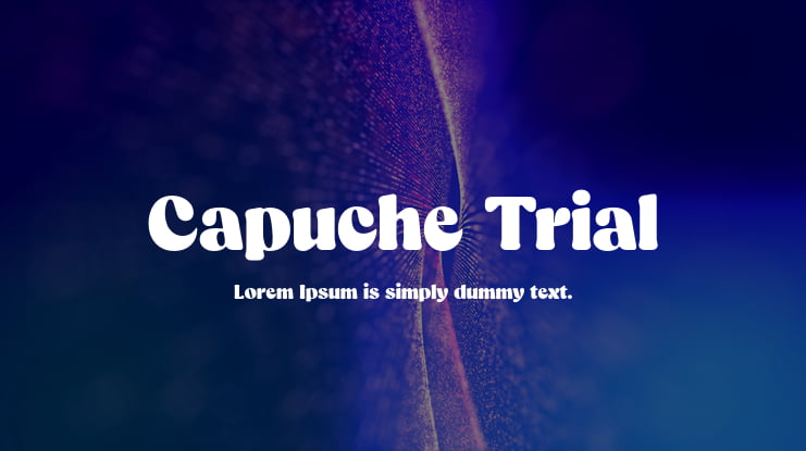 Capuche Trial Font