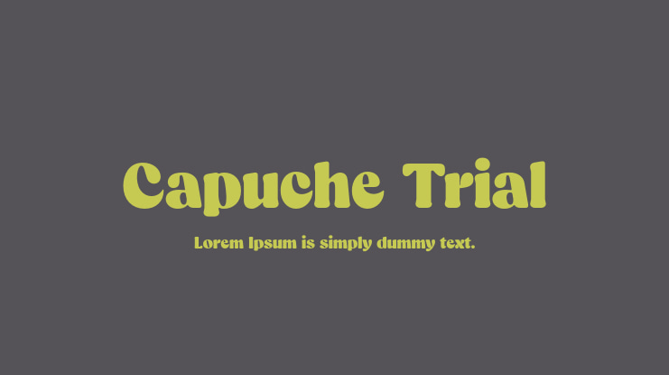 Capuche Trial Font