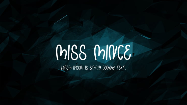 Miss Mince Font