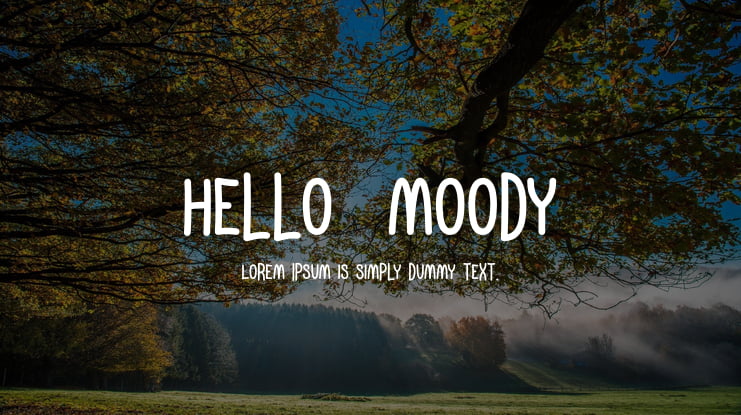Hello  moody Font Family