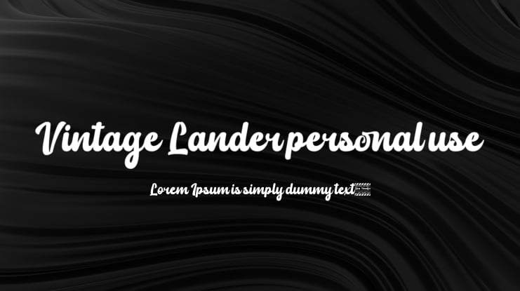 Vintage Lander personal use Font