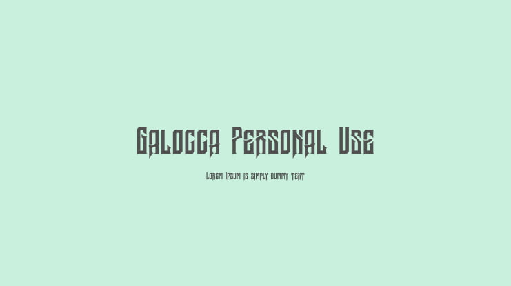Galocca Personal Use Font