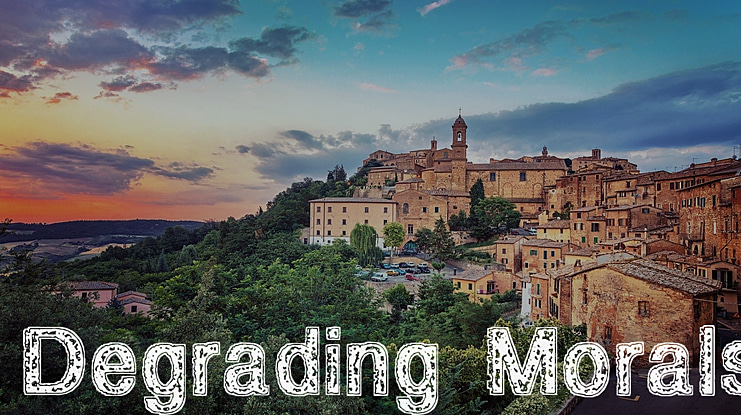 Degrading Morals Font