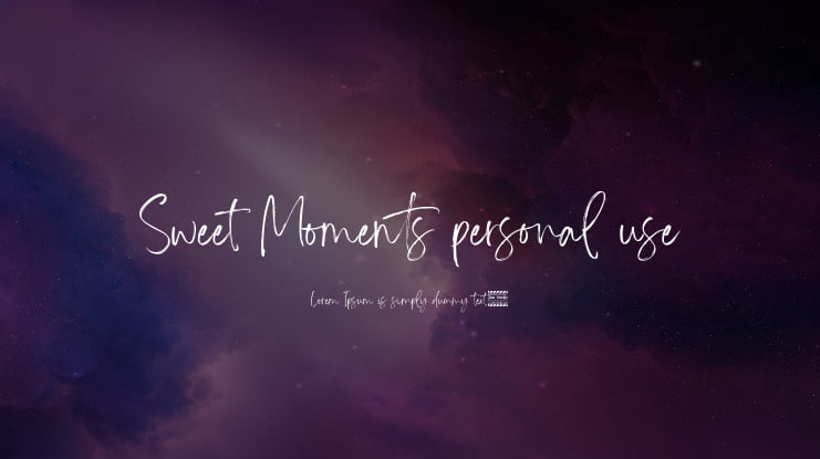 Sweet Moments personal use Font