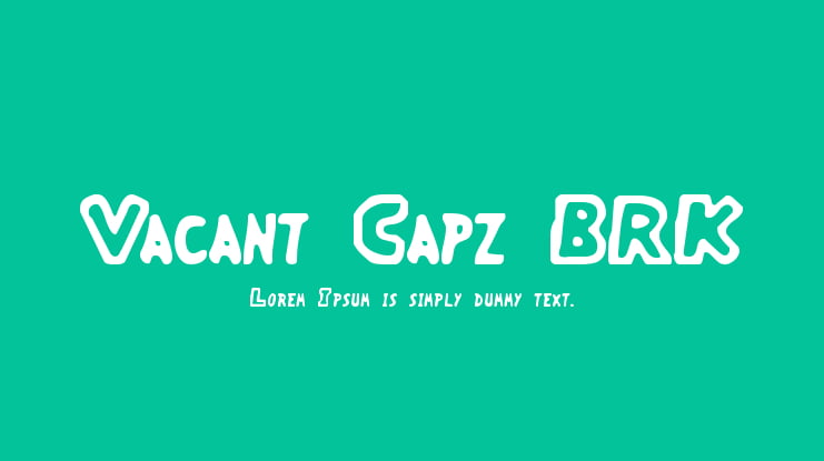 Vacant Capz BRK Font