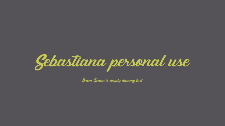 Sebastiana personal use Font