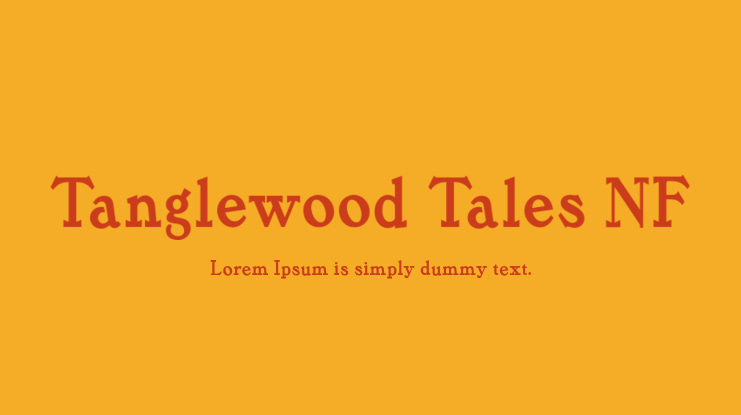 Tanglewood Tales NF Font