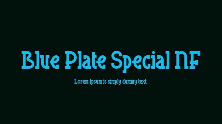 Blue Plate Special NF Font