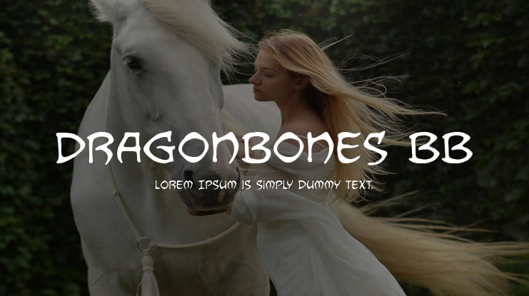 Dragonbones BB Font Family