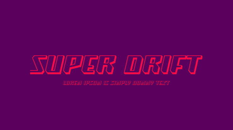 Super Drift Font