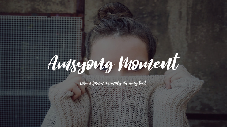 Amsyong Moment Font