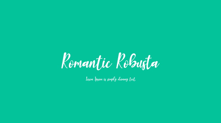 Romantic Robusta Font