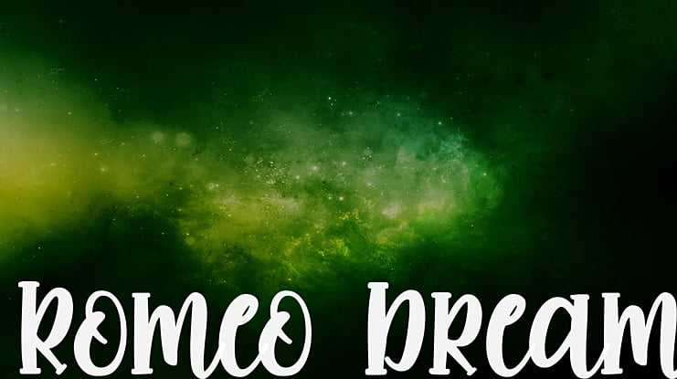 Romeo Dream Font