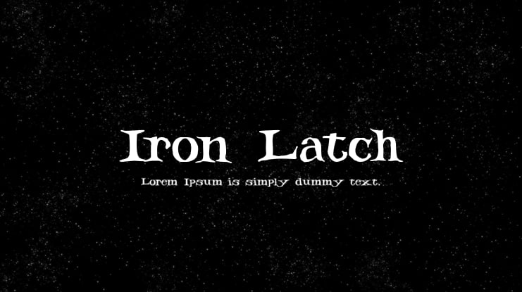 Iron Latch Font