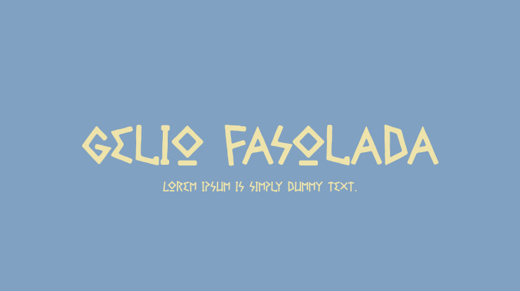 Gelio Fasolada Font Family