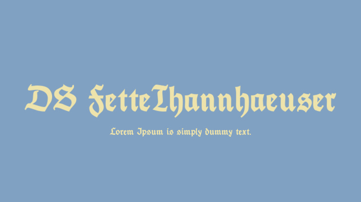DS FetteThannhaeuser Font