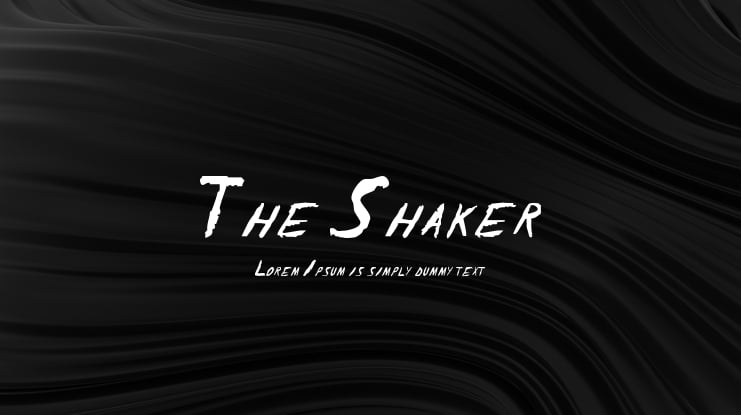The Shaker Font