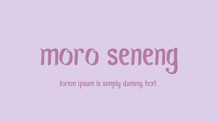 Moro Seneng Font