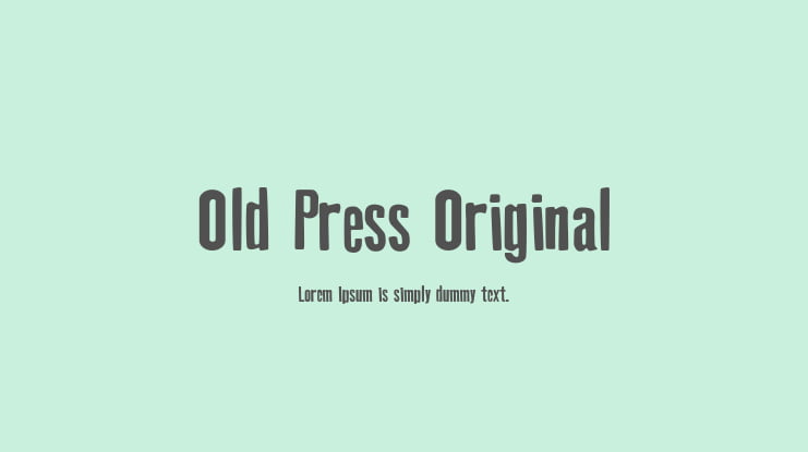 Old Press Original Font