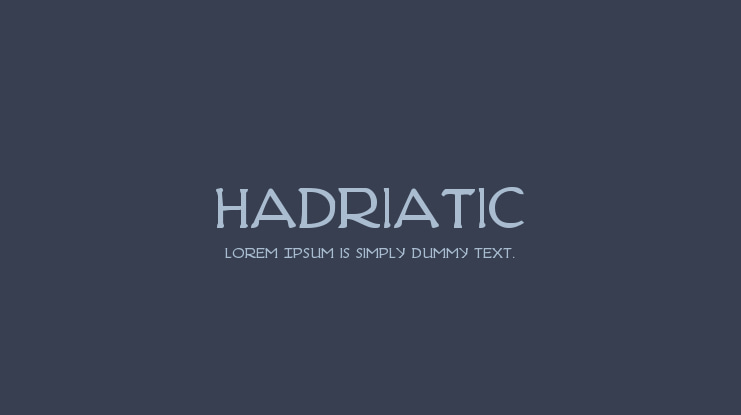 Hadriatic Font Family