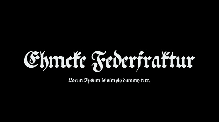 Ehmcke Federfraktur Font