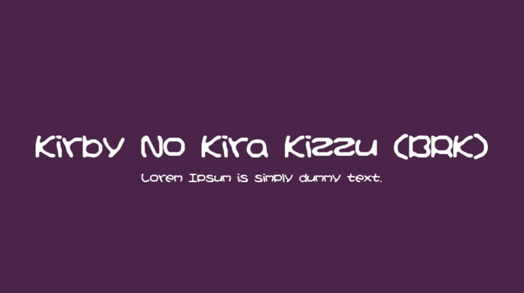 Kirby No Kira Kizzu (BRK) Font