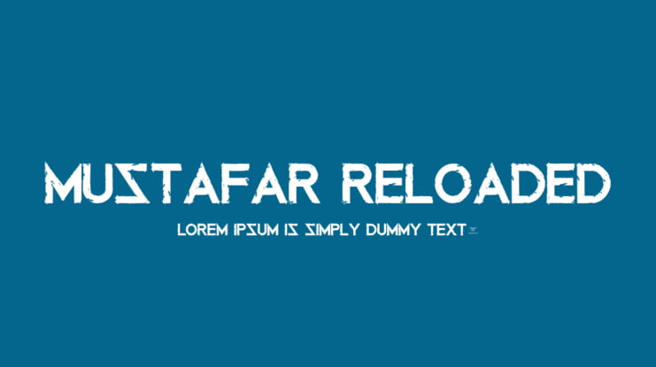 Mustafar Reloaded Font