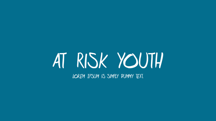 at risk youth Font Family