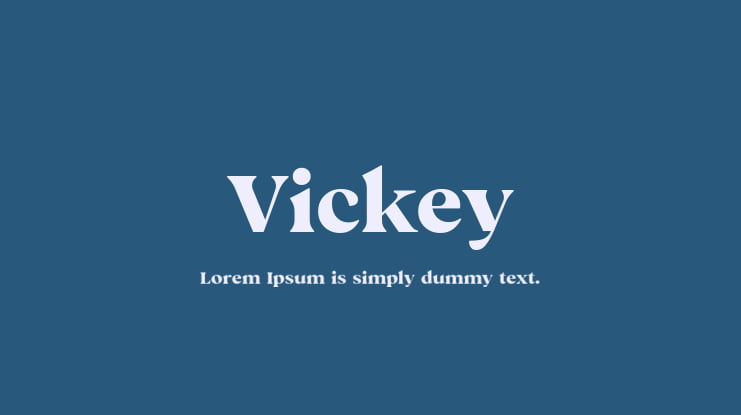 Vickey Font Family