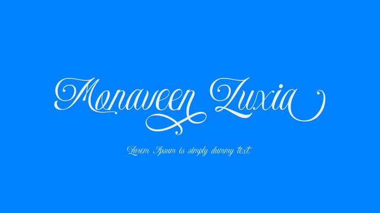 Monaveen Luxia Font
