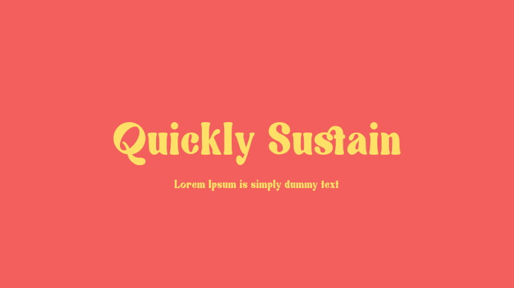 Quickly Sustain Font