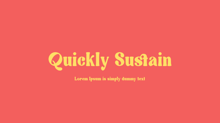 Quickly Sustain Font