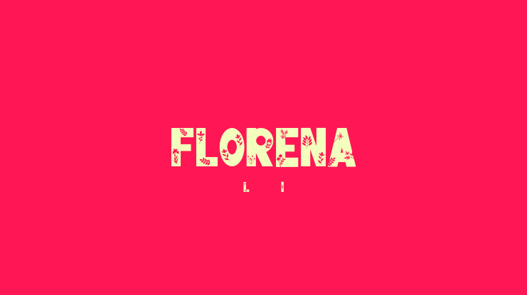 FLORENA Font