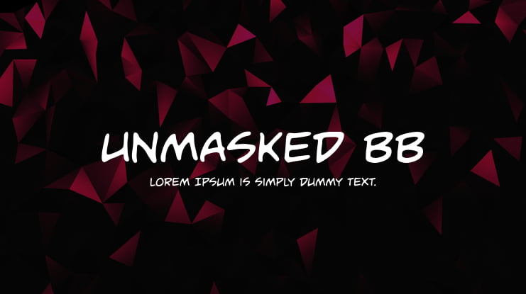 Unmasked BB Font Family
