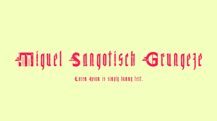 Miguel Sangotisch Grungeze Font Family