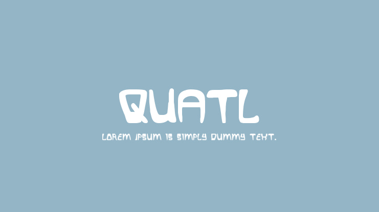 Quatl Font Family