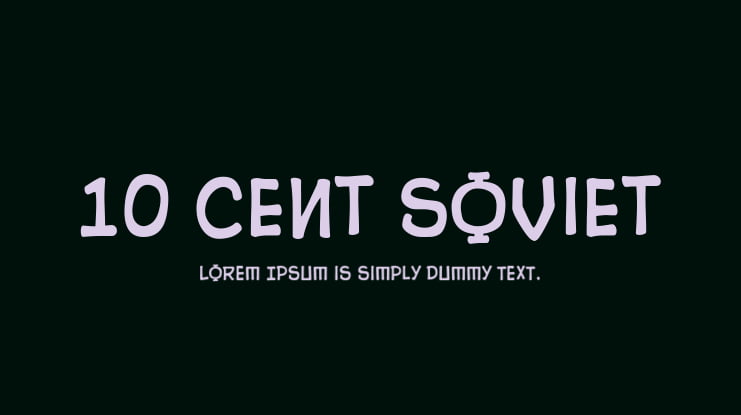10 Cent Soviet Font Family