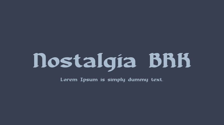 Nostalgia BRK Font