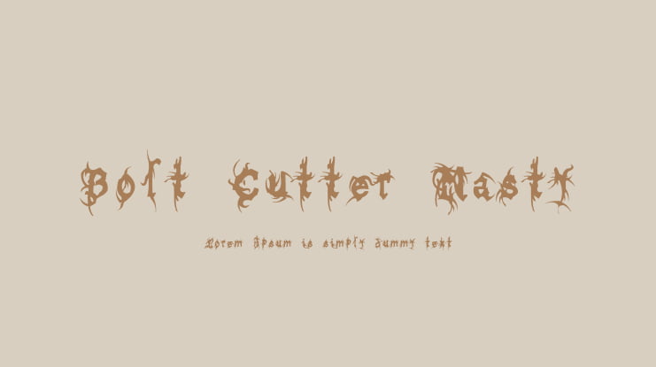 Bolt Cutter Nasty Font