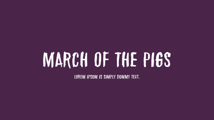 March of the pigs Font